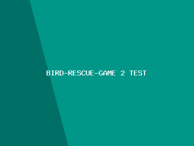 bird-rescue-game 2 test