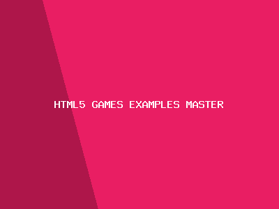 HTML5 Games Examples master