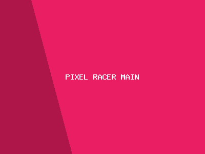 pixel racer main
